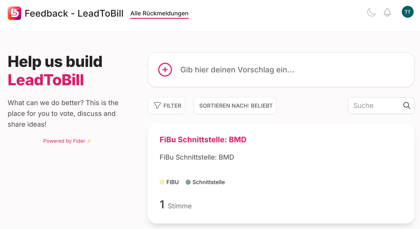 Das Feedback-Board von LeadToBill: links die Einladung „Help us build LeadToBill“, rechts ein Eingabefeld für einen neuen Vorschlag, Filter und Sortierung sowie der Vorschlag „FiBu Schnittstelle: BMD“ mit einer Stimme.