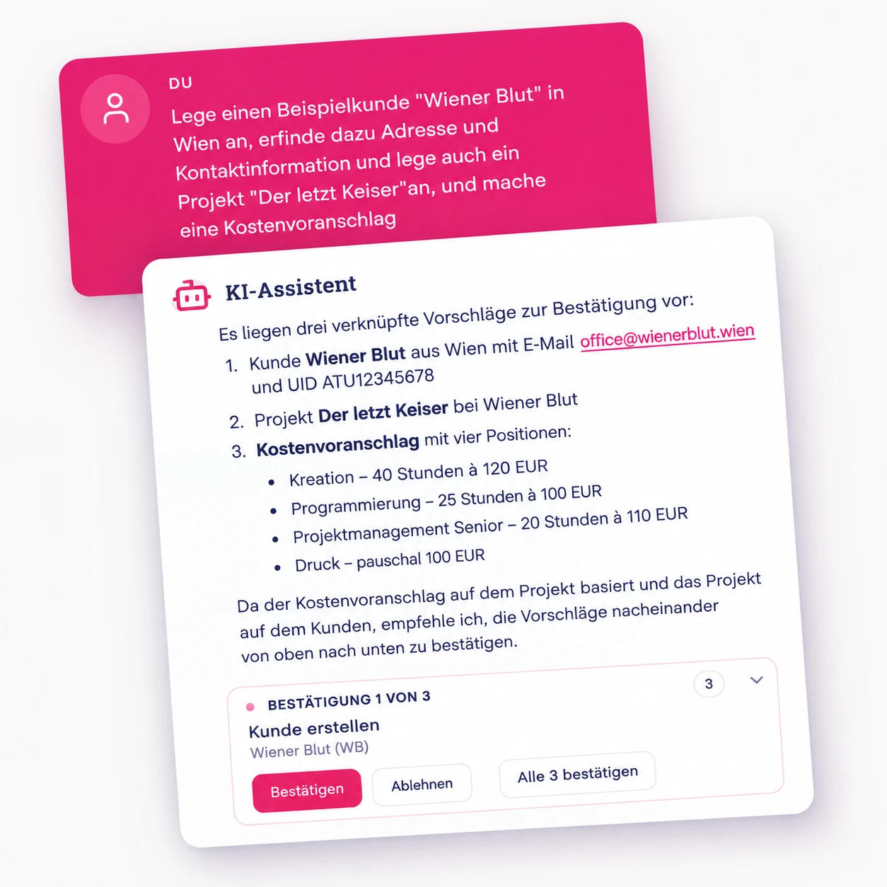 The LeadToBill AI assistant: from a single sentence it proposes three linked steps for confirmation - create the customer “Wiener Blut” in Vienna, create a project and draft a cost estimate with four line items.